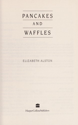 Pancakes and waffles