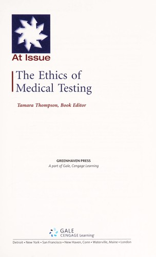 The Ethics of Medical Testing