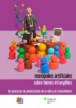 Monopolios artificiales sobre bienes intangibles
