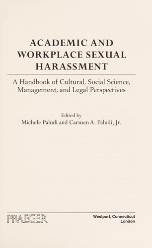 Academic and Workplace Sexual Harassment