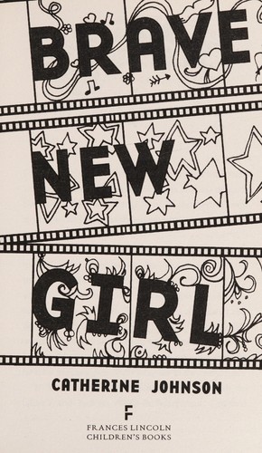 Brave new girl
