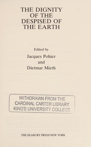 The dignity of the despised of the earth
