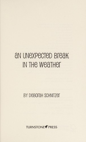 An Unexpected Break in the Weather
