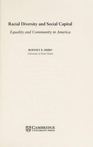 Racial Diversity and Social Capital: Equality and Community in America