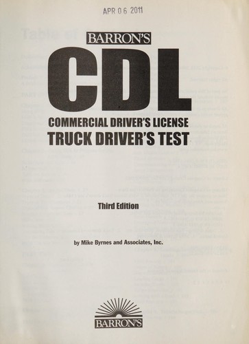 How to Prepare for the CDL Commercial Driver's License Truck Driver's Test