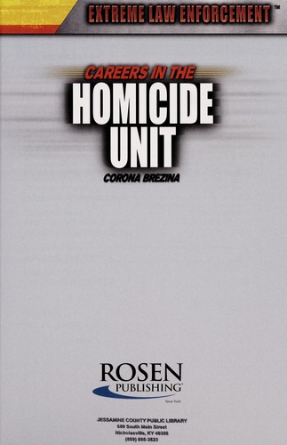 Careers in the Homicide Unit