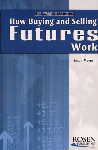 How buying and selling futures work