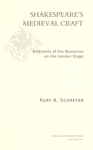 Shakespeare's Medieval Craft