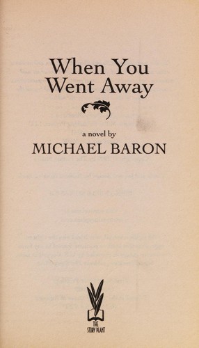 When You Went Away