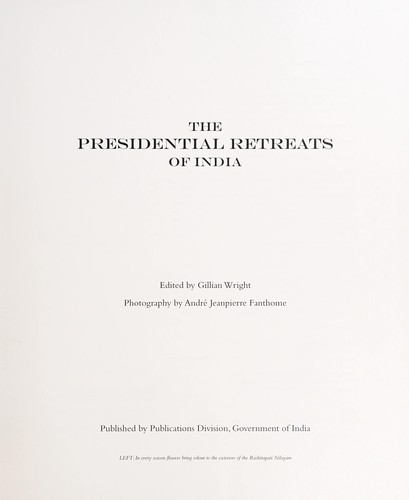 The Presidential Retreats of India