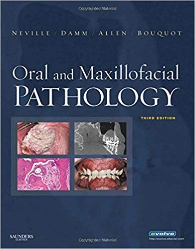 Oral and maxillofacial pathology - 3. ed.