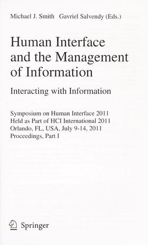 Human Interface and the Management of Information: Interacting with Information
