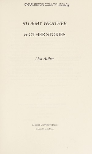 Stormy weather and other stories