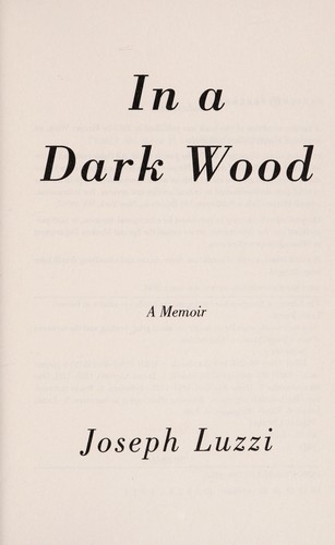 In a dark wood