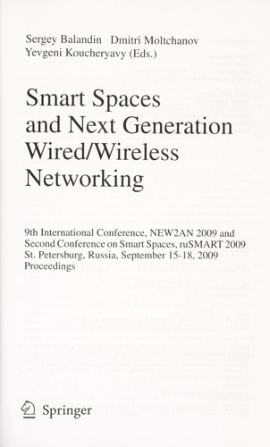 Smart Spaces and Next Generation Wired/Wireless Networking