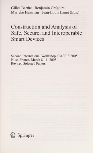 Construction and Analysis of Safe, Secure, and Interoperable Smart Devices