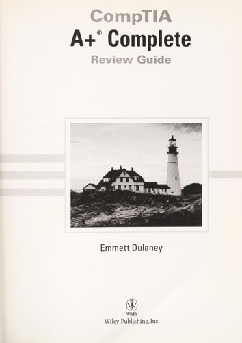 CompTIA A+ Complete Review Guide (Exams 220-701/220-702)