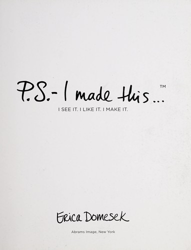P.S. - I Made This