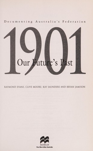 1901, Our Future's Past