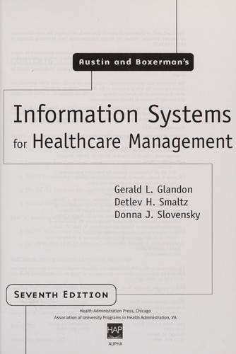 Austin and Boxerman's Information Systems for Healthcare Management