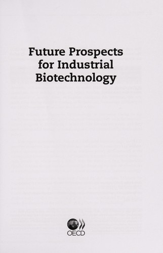 Future Prospects for Industrial Biotechnology