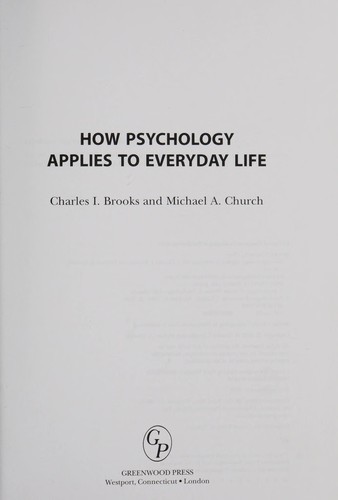 How Psychology Applies to Everyday Life