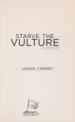 Starve the Vulture
