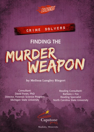 Finding the Murder Weapon
