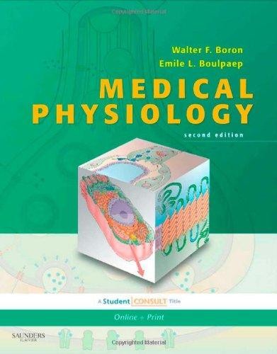 Medical Physiology: A Cellular and Molecular Approach