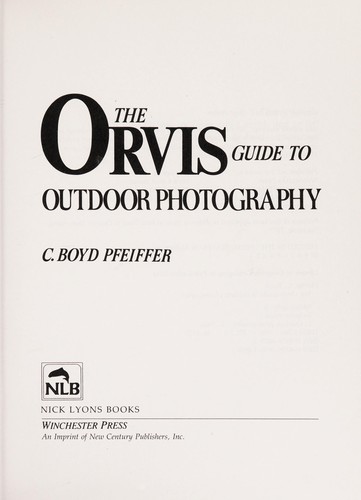 The Orvis Guide to Outdoor Photography