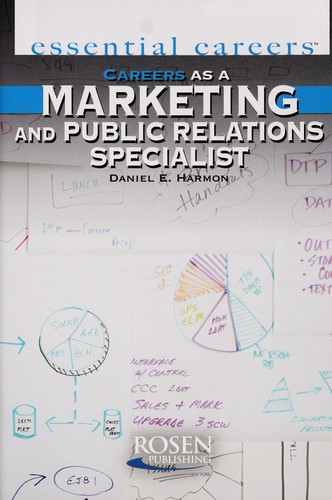 Careers as a Marketing and Public Relations Specialist