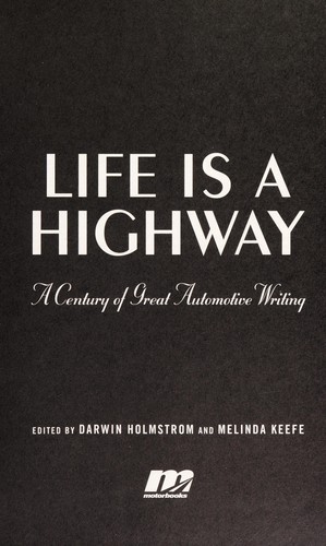 Life is a highway