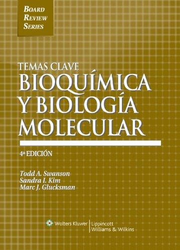 Temas clave : bioquímica y biología molecular - 4. ed.