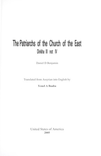 The Patriarchs of the Church of the East