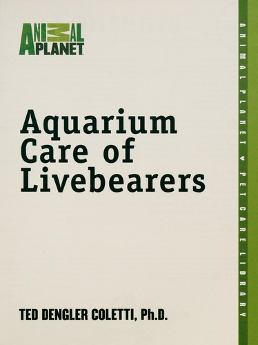 Aquarium Care of Livebearers