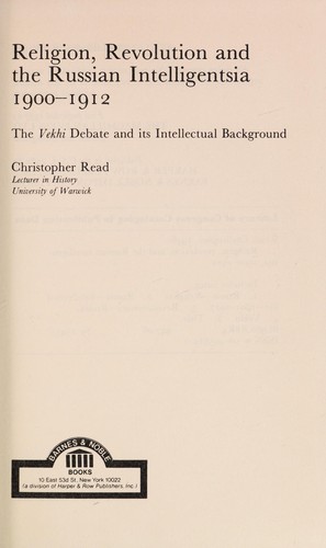 Religion, Revolution, and the Russian Intelligentsia, 1900-1912