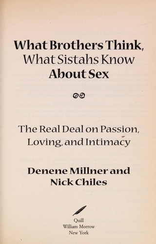 What brothers think, what sistahs know about sex