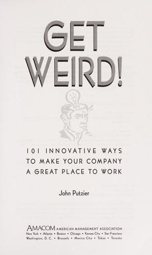Get weird!