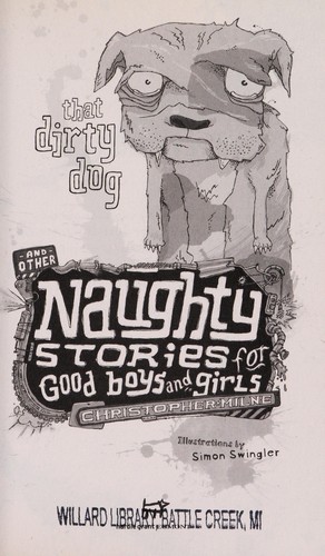 That Dirty Dog and other Naughty Stories for Good Boys and Girls