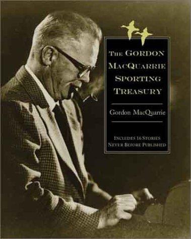 The Gordon MacQuarrie Sporting Treasury