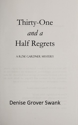 Thirty-One and a Half Regrets