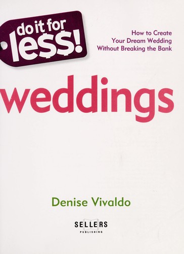Do It for Le$$! Weddings