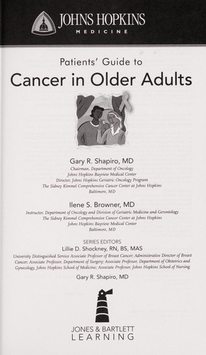 Johns Hopkins Patients' Guide to Cancer in Older Adults