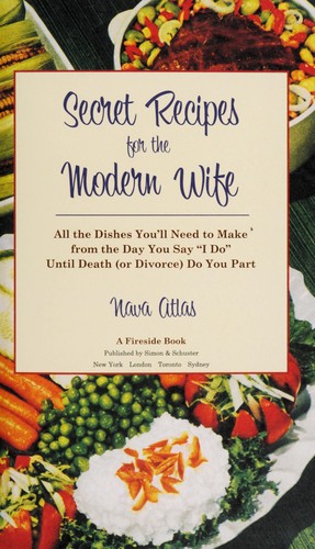 Secret Recipes for the Modern Wife