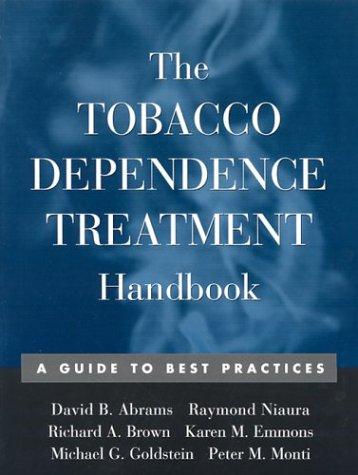 The Tobacco Dependence Treatment Handbook