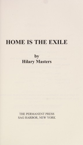 Home is the exile