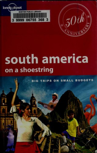 South America on a Shoestring