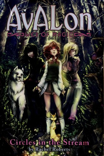 Circles in the Stream (Avalon, Web of Magic #1)