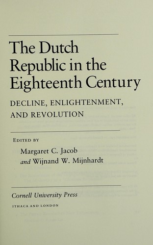 The Dutch Republic in the eighteenth century