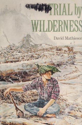 Trial by Wilderness